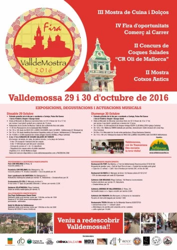 VALLDEMOSTRA 2016: exposiciones, degustaciones, establecimientos, espectáculos musicales, etc..