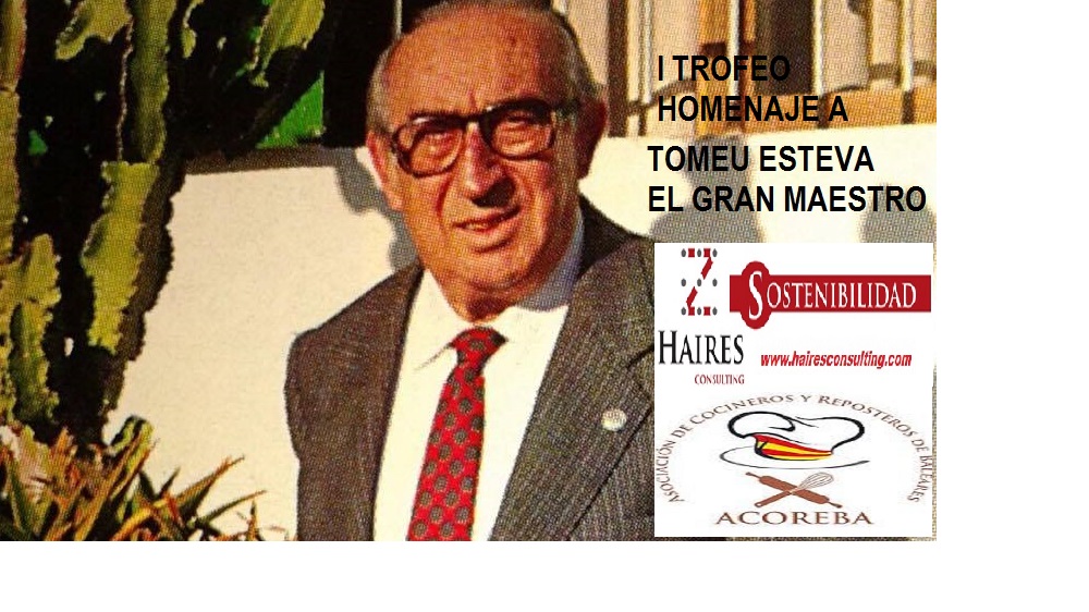 I TROFEO HOMENAJE A MESTRE TOMEU ESTEVA organizado por ACOREBA con la colaboración de HAIRES CONSULTING