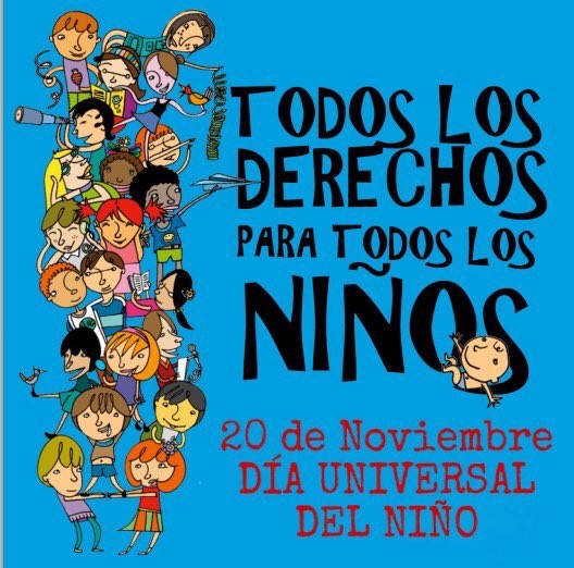 20 Noviembre Día Universal del Niño.