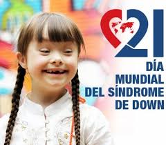 21 de Marzo Día Mundial del Síndrome de Dwon