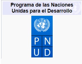 PNUD : El Programa de las Naciones Unidas para el Desarrollo.