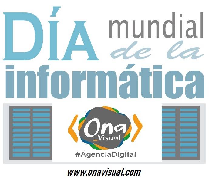 HOy es el Día Mundial de la Informática.