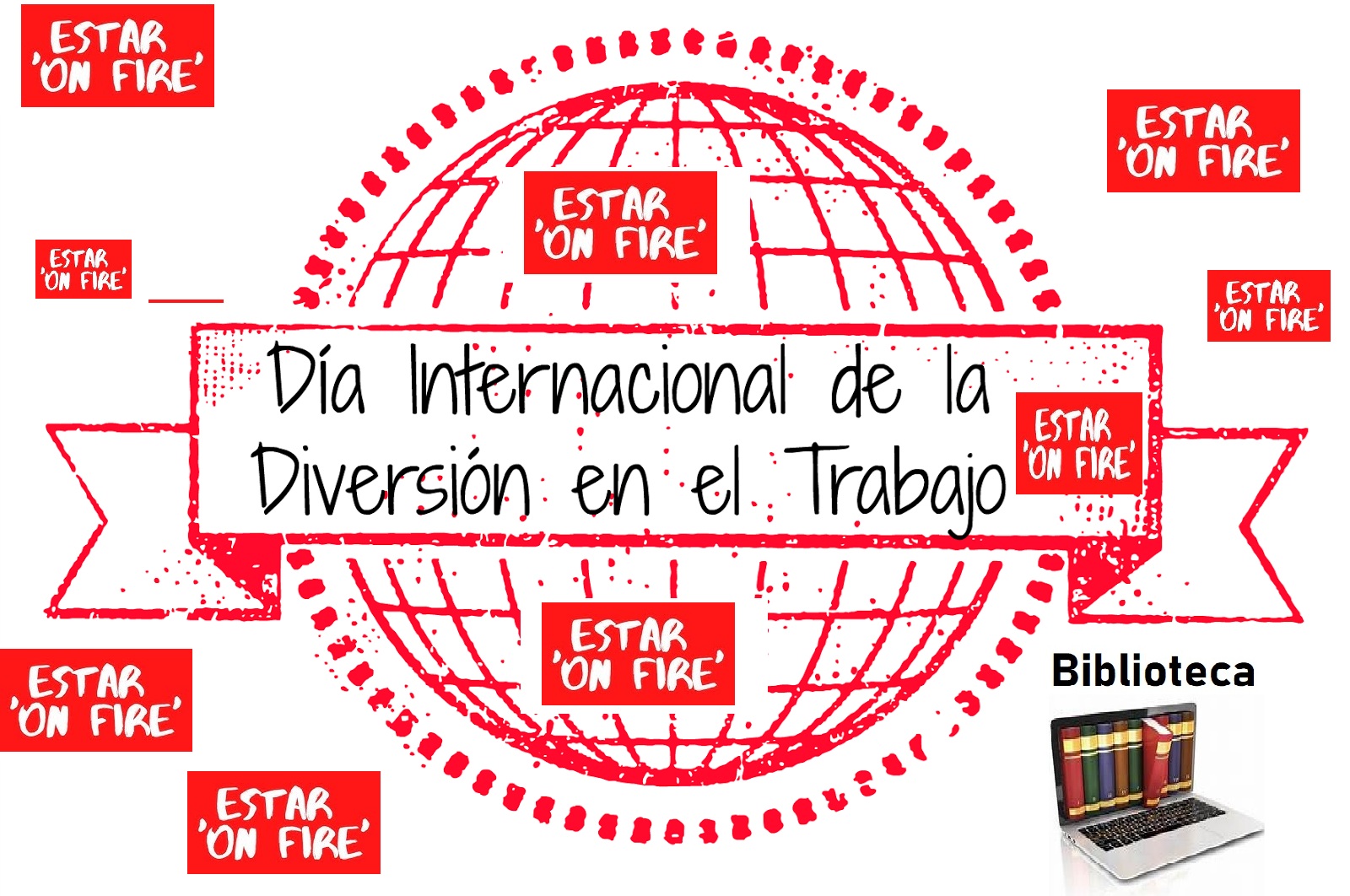 Día Internacional de la Diversión en el Trabajo.